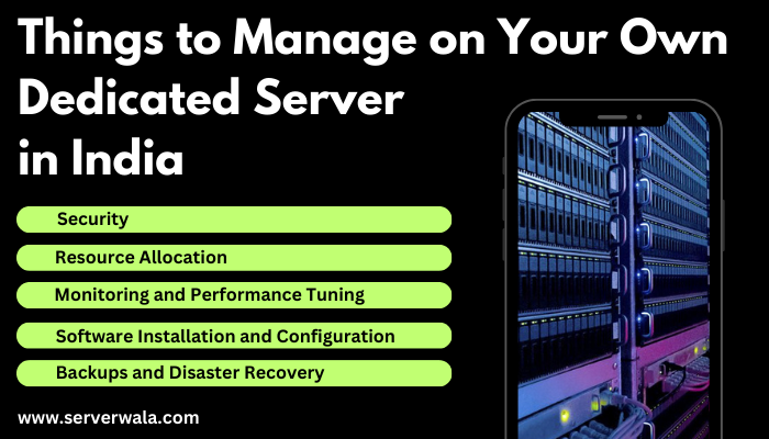 Learn How to Manage Your Dedicated Server in India