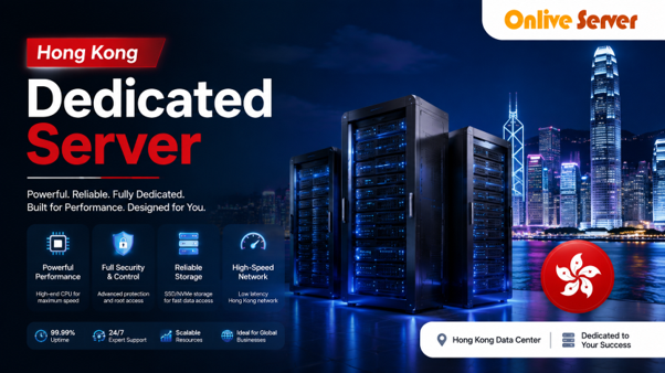 Hong Kong Dedicated Server